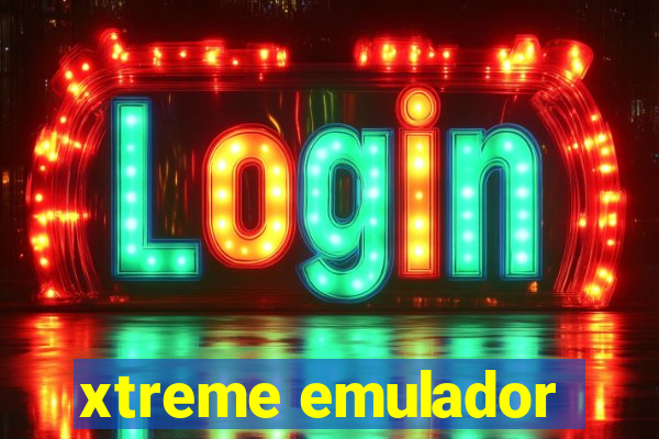 xtreme emulador